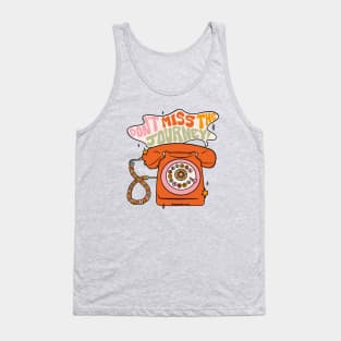 Don't Miss The Journey Tank Top